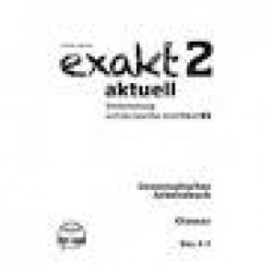 Exakt 2 Aktuell - Glossar (Γλωσσάριο) Exakt 2 Aktuell - Glossar (Γλωσσάριο)